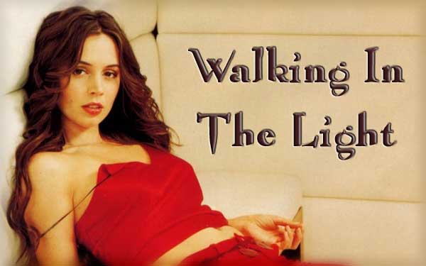 Walking in the Light