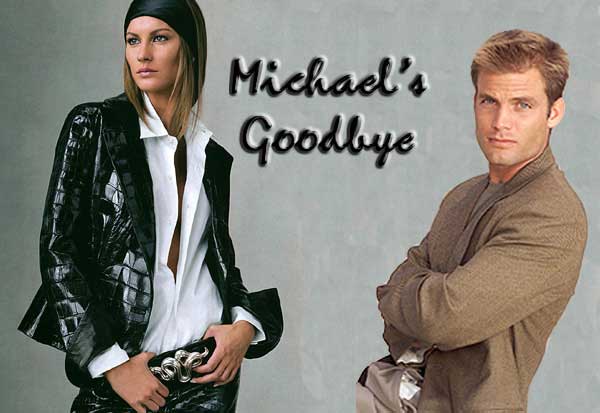 Michael's Goodbye